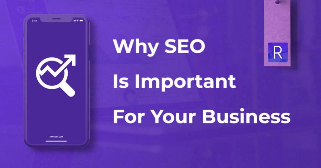 why search engine optimization is important for business