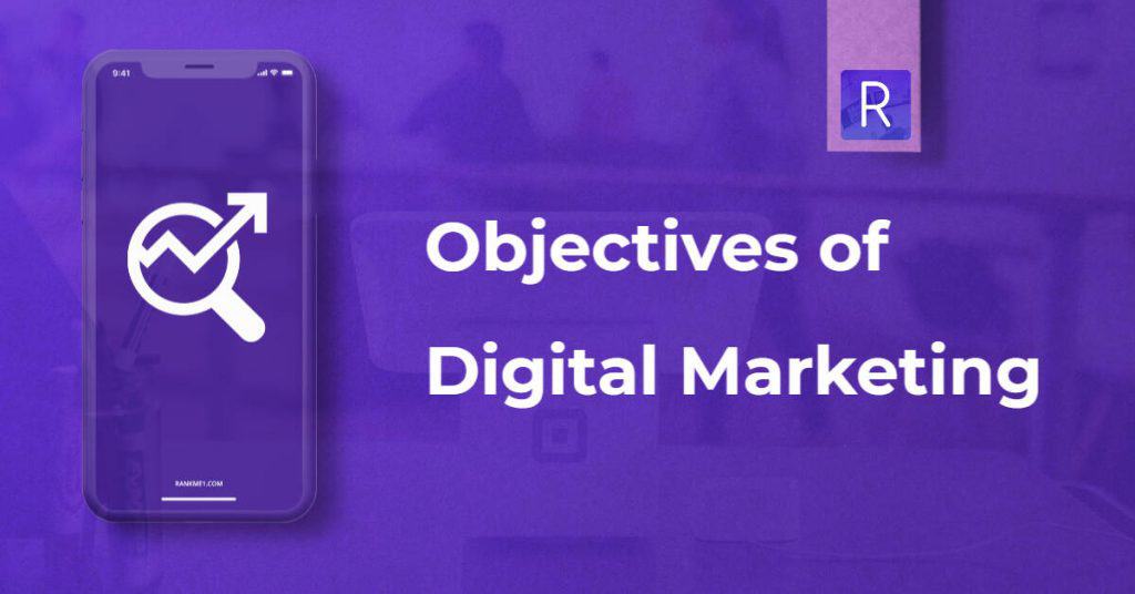 objectives of digital marketing