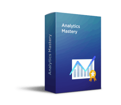 Analytics Mastery Course