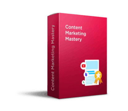 Content Marketing Mastery