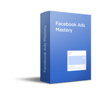Facebook Ads Mastery Course